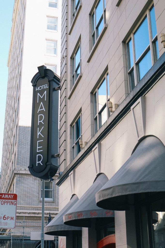 Traveling to San Francisco and visiting The Marker hotel